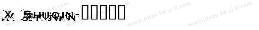 X Shuqin字体转换